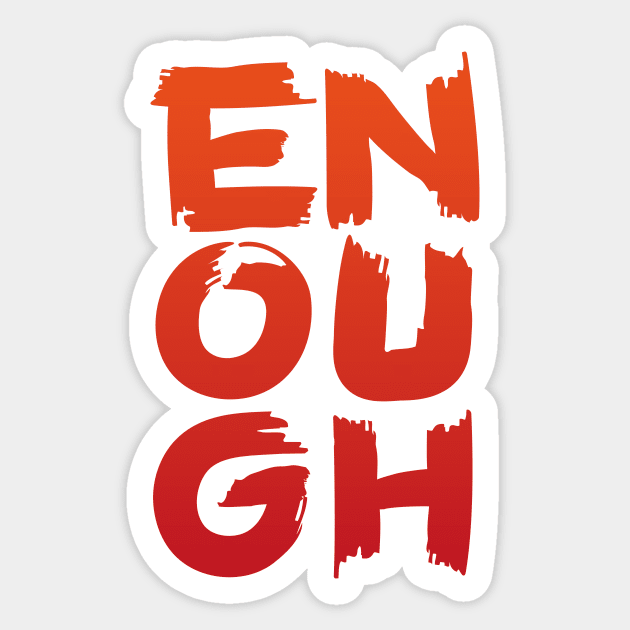 Enough Red Gradient Sticker by majoihart